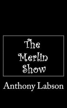 Paperback The Merlin Show Book