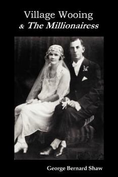 Paperback Village Wooing and the Millionairess Book