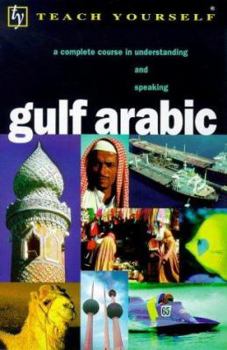 Paperback Gulf Arabic (Teach Yourself) Book