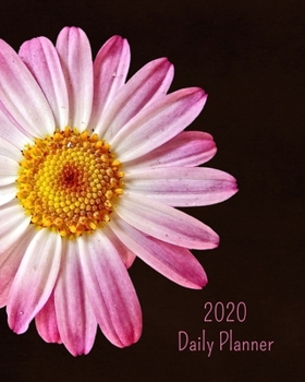 Paperback 2020 Daily Planner: Pink flower; January 1, 2020 - December 31, 2020; 8" x 10" Book