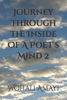 Paperback Journey Through The Inside Of A Poet's Mind 2 Book