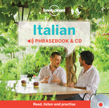 Paperback Lonely Planet Italian Phrasebook [With CD (Audio)] Book
