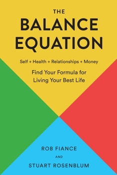 Paperback The Balance Equation: Find Your Formula for Living Your Best Life Book