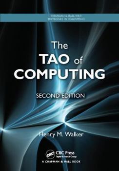The Tao of Computing - Book  of the Chapman & Hall/CRC Textbooks in Computing