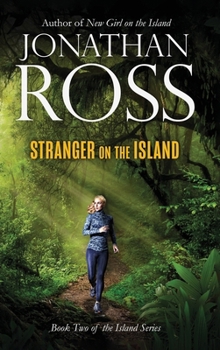 Hardcover Stranger on the Island Book Two of the Island Series Book