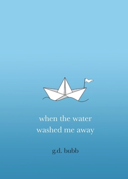 Paperback when the water washed me away Book