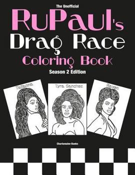 Paperback Rupaul's Drag Race Coloring Book: Season 2 Edition Book