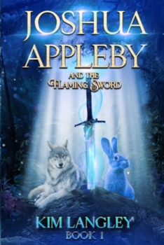 Paperback Joshua Appleby and the flaming sword Book