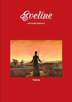 Paperback EVELINE seconda edizione [Italian] Book