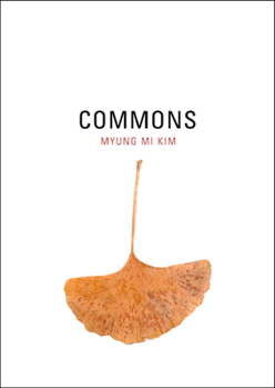 Commons (New California Poetry, 5) - Book  of the New California Poetry