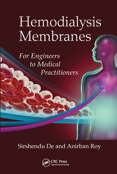 Paperback Hemodialysis Membranes: For Engineers to Medical Practitioners Book