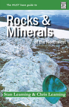 Paperback Guide to Rocks and Minerals of the Northwest Book