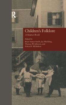 Paperback Children's Folklore: A SourceBook Book