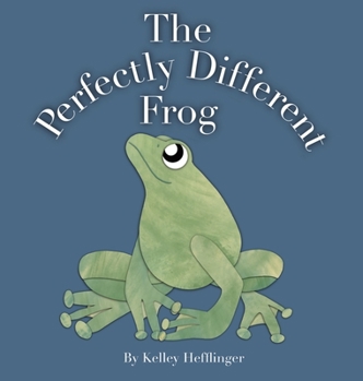 Hardcover The Perfectly Different Frog Book