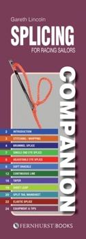 Splicing Companion for Racing Sailors: How to Splice Braided Rope: 19 (Practical Companions)
