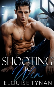 Shooting to Win - Book #2 of the Pierson U