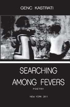 Paperback Searching Among Fevers Book