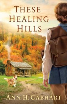 Hardcover These Healing Hills Book