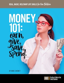 Paperback Money 101: Earn, give, save, spend. Book