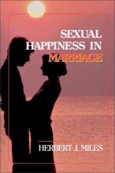 Paperback Sexual Happiness in Marriage, Revised Edition Book