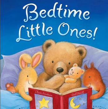 Hardcover Bedtime, Little Ones! Book