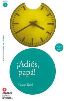 Paperback Adios, Papa! (Ed10+cd) [Goodbye, Father!] [Spanish] Book