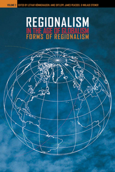 Hardcover Regionalism in the Age of Globalism, Volume 2: Forms of Regionalism Book