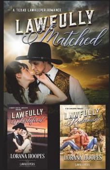 Lawfully Matched, Justified, and Redeemed: A Lawkeepers 3-Book Collection - Book  of the Lawkeepers - Hoopes