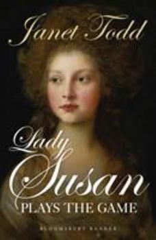 Paperback Lady Susan Plays the Game Book