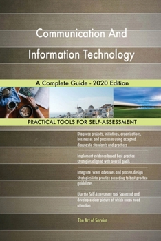 Paperback Communication And Information Technology A Complete Guide - 2020 Edition Book