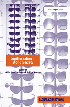 Hardcover Legitimization in World Society Book