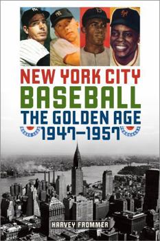 Paperback New York City Baseball: The Golden Age, 1947-1957 Book
