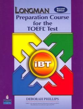 Hardcover Longman Preparation Course for the TOEFL Test: Ibt Book