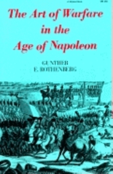 Paperback The Art of Warfare in the Age of Napoleon Book