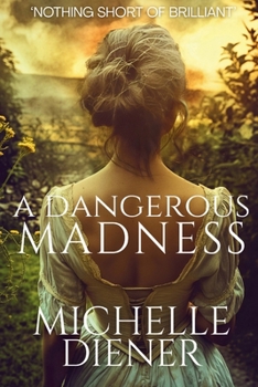 Paperback A Dangerous Madness Book