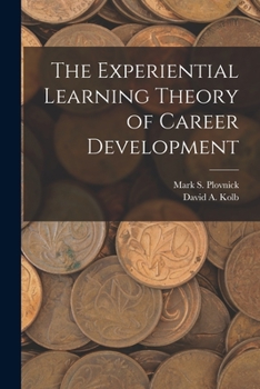 Paperback The Experiential Learning Theory of Career Development Book