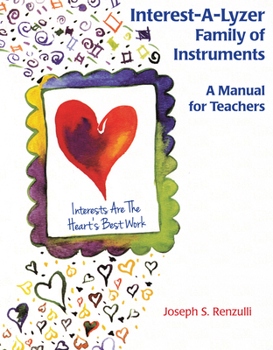 Paperback Interest-A-Lyzer Family of Instruments: A Manual for Teachers Book