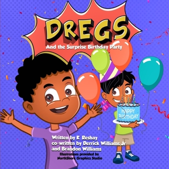 Paperback DREGS and the Surprise Birthday Party Book
