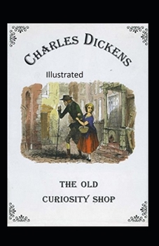 Paperback The Old Curiosity Shop Illustrated Book