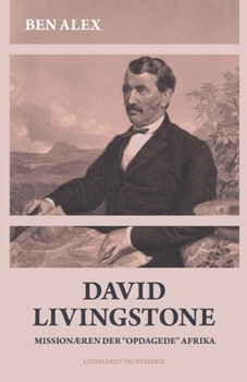 Paperback David Livingstone. Mission?ren der opdagede Afrika [Danish] Book