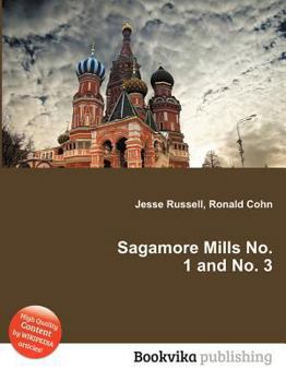 Paperback Sagamore Mills No. 1 and No. 3 Book