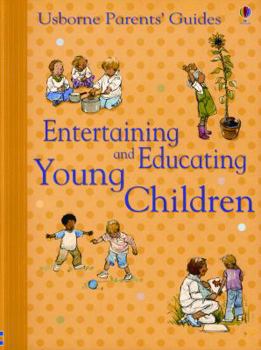 Paperback Entertaining and Educating Young Children Book