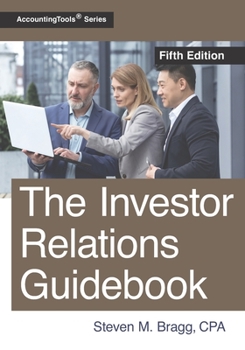 Paperback The Investor Relations Guidebook: Fifth Edition Book