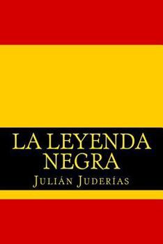Paperback La leyenda negra [Spanish] Book