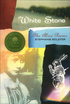 White Stone: The Alice Poems (Signal Editions Poetry Series)