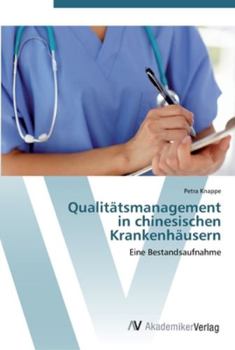 Paperback Qualitätsmanagement in chinesischen Krankenhäusern [German] Book
