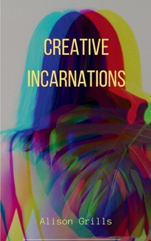 Paperback Creative Incarnations Book