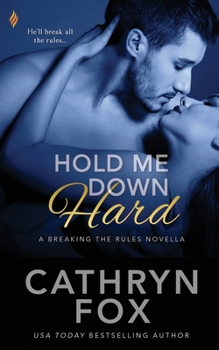 Paperback Hold Me Down Hard Book