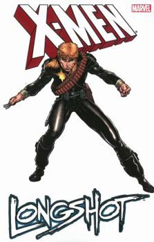 Longshot - Book #1 of the Longshot miniseries and specials