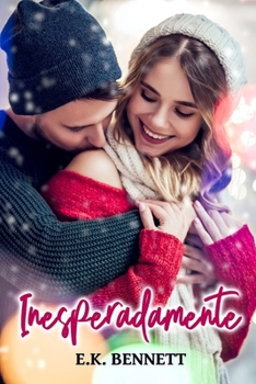 Paperback Inesperadamente: libro, romántica [Spanish] Book